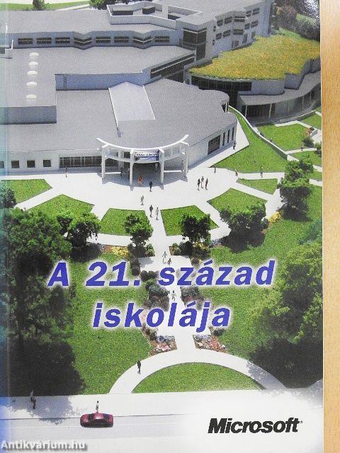 A 21. század iskolája