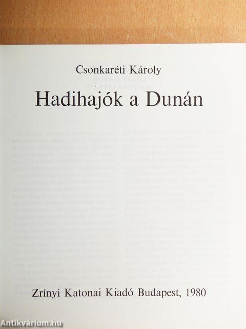 Hadihajók a Dunán