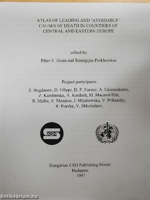 Atlas of Leading and 'Avoidable' Causes of Death in Countries of Central and Eastern Europe