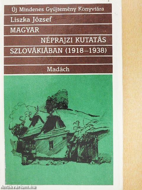 Magyar néprajzi kutatás Szlovákiában (1918-1938)