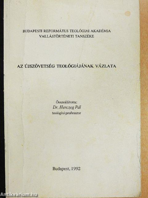 Az újszövetség teológiájának vázlata