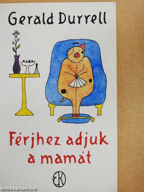 Férjhez adjuk a mamát