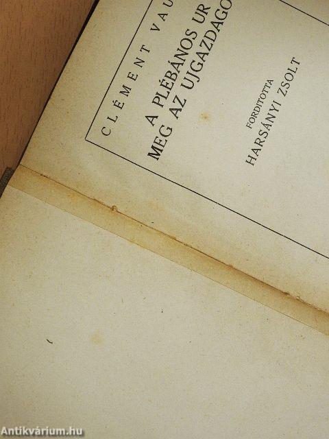 A plébános ur meg az ujgazdagok