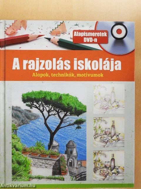 A rajzolás iskolája - DVD-vel