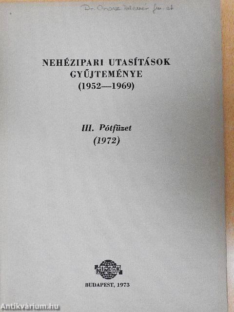 Nehézipari utasítások gyűjteménye (1952-1969) III. Pótfüzet