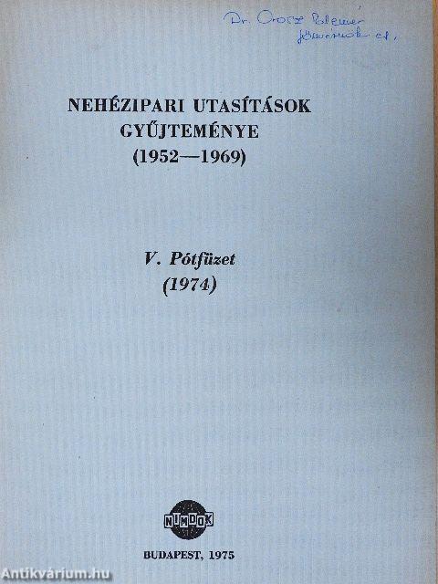 Nehézipari utasítások gyűjteménye (1952-1969) V. Pótfüzet