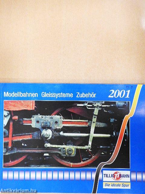 Modellbahnen Gleissysteme Zubehör 2001