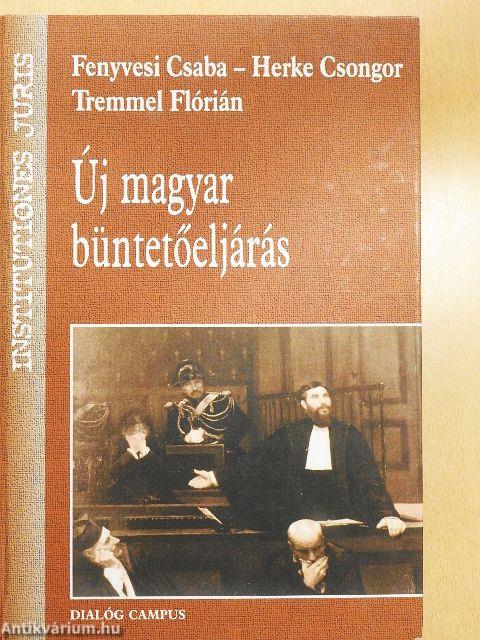 Új magyar büntetőeljárás