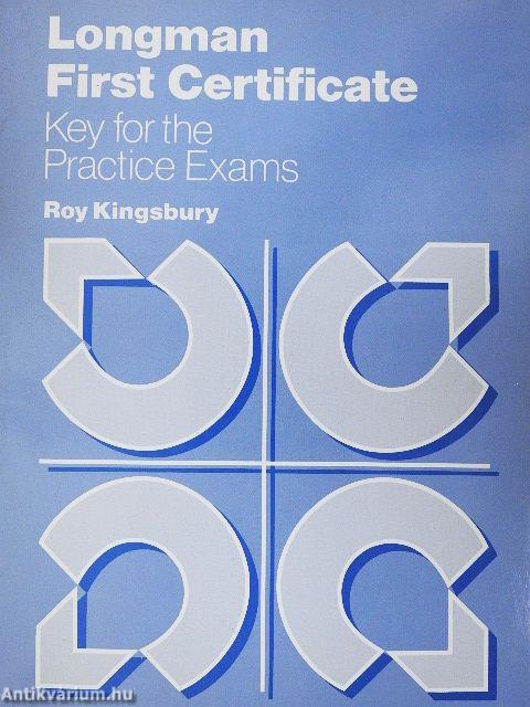 Longman First Certificate - Key for the Practice Exams