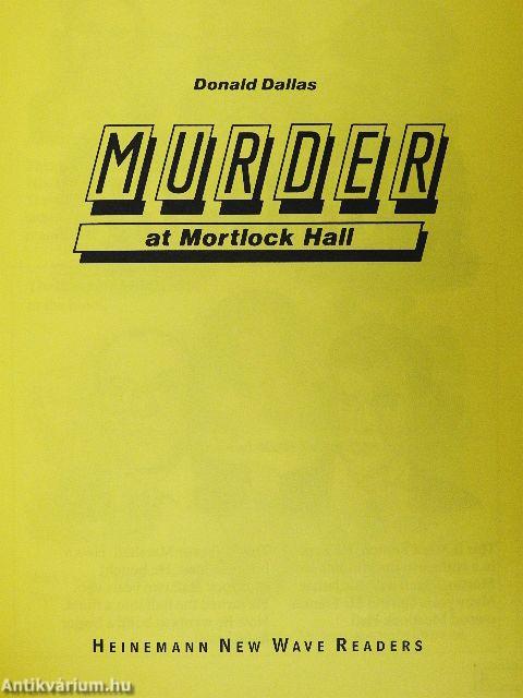 Murder at Mortlock Hall