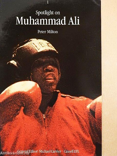 Spotlight on Muhammad Ali