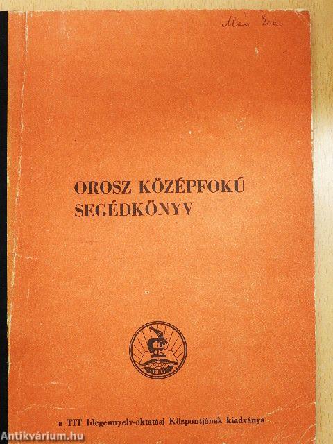 Orosz középfokú segédkönyv