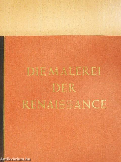 Die Malerei der Renaissance