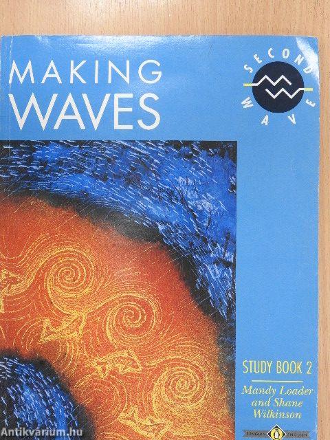 Making Waves - Course Book2/Study Book 2