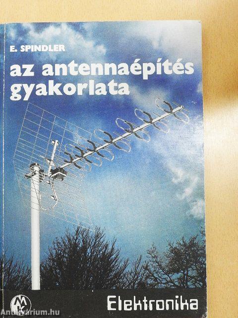 Az antennaépítés gyakorlata