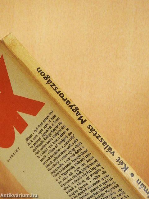 Két választás Magyarországon