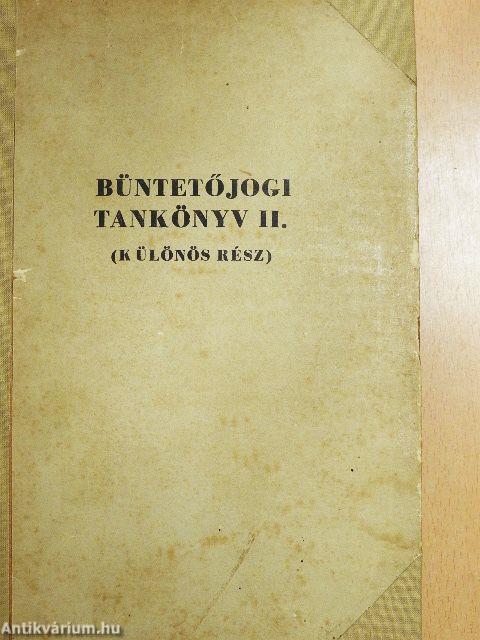 Büntetőjogi tankönyv II.