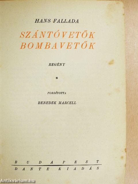 Szántóvetők, bombavetők I-III.