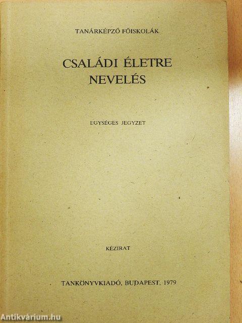 Családi életre nevelés