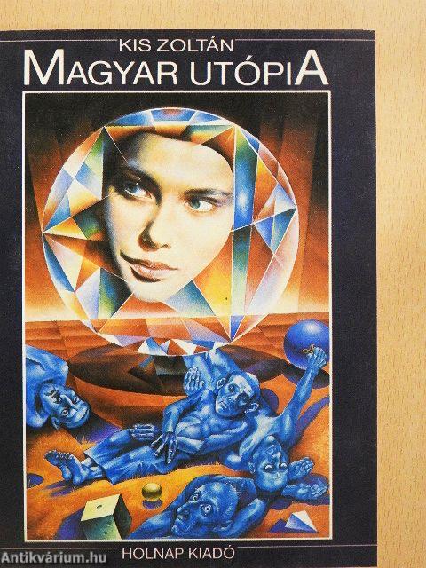 Magyar utópia