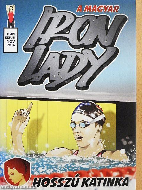 A magyar Iron Lady