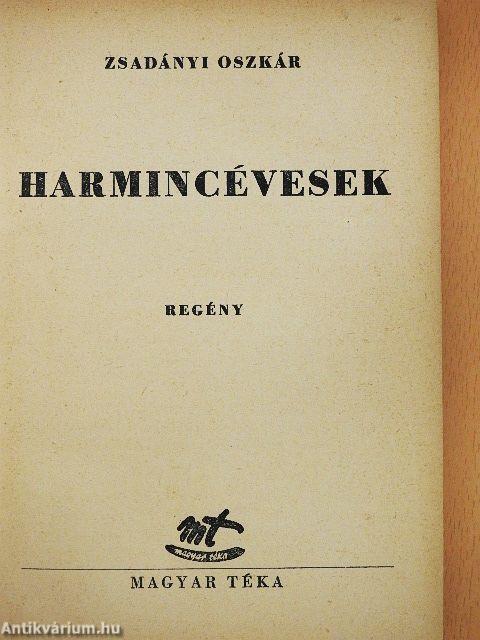 Harmincévesek