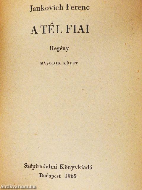 A tél fiai I-II.