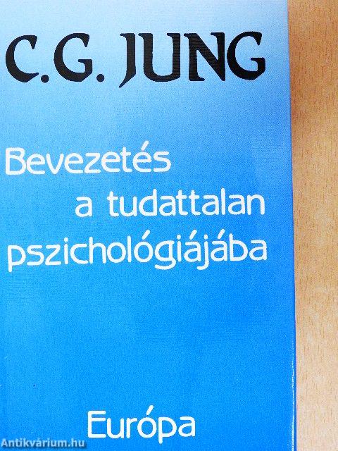 Bevezetés a tudattalan pszichológiájába