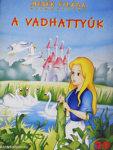 A vadhattyúk