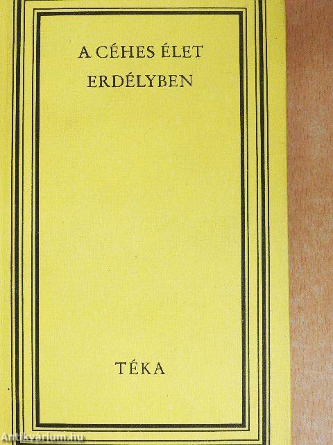 A céhes élet Erdélyben