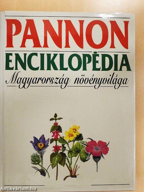 Pannon Enciklopédia - Magyarország növényvilága