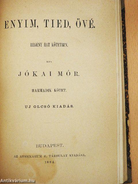 Enyim, tied, övé I-VI.