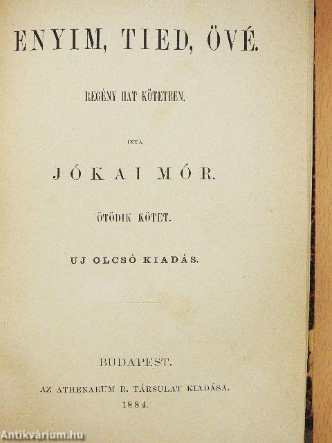 Enyim, tied, övé I-VI.