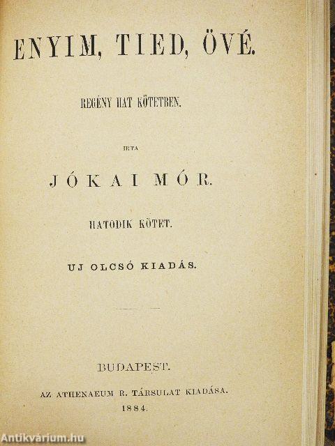 Enyim, tied, övé I-VI.