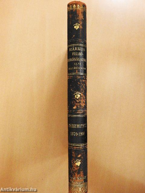 Felsőbiróságaink elvi határozatai