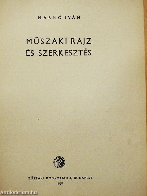 Műszaki rajz és szerkesztés