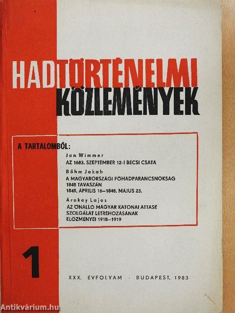 Hadtörténelmi Közlemények 1983/1.