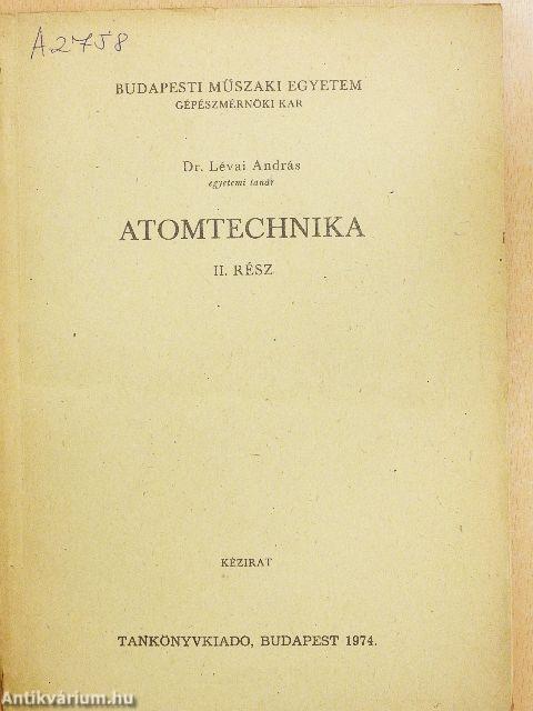 Atomtechnika II.