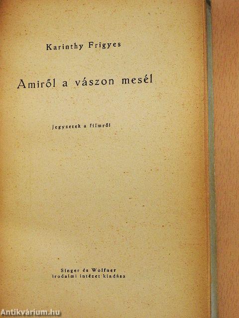 Amiről a vászon mesél