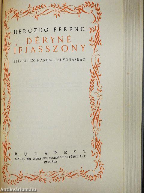 Árva László király/Éva boszorkány/Déryné ifjasszony/Kéz kezet mos