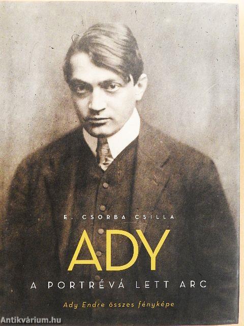 Ady - A portrévá lett arc