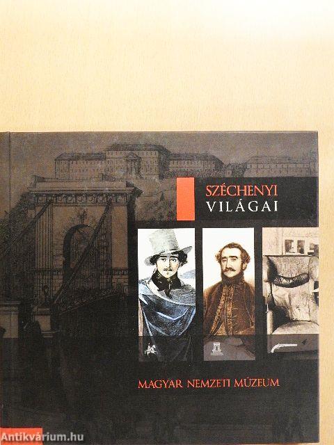 Széchenyi világai