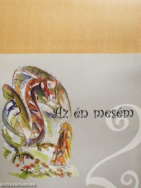 Az én mesém 2.