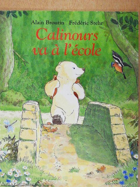 Calinours va á l'école