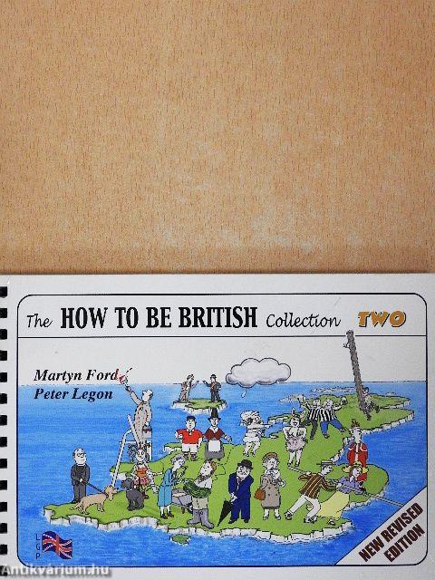 The How To Be British Collection Two