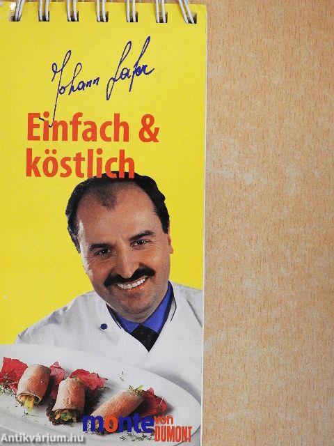 Einfach & köstlich