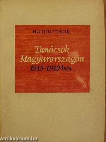 Tanácsok Magyarországon 1918-1919-ben