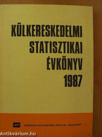 Külkereskedelmi statisztikai évkönyv 1987