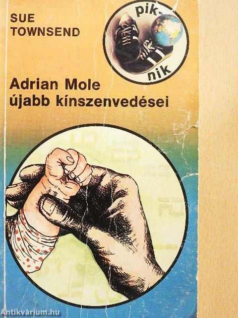 Adrian Mole újabb kínszenvedései