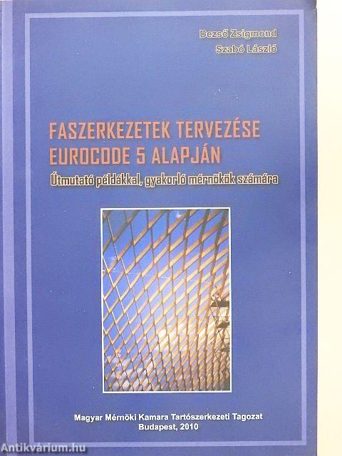 Faszerkezetek tervezése Eurocode 5 alapján